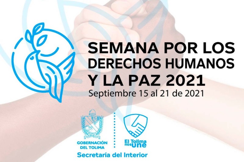 En este momento estás viendo Del 15 al 21 de septiembre el Tolima celebra la semana de la az y los Derechos Humanos
