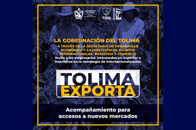 Lee más sobre el artículo Empresarios y exportadores ya pueden inscribirse en la estrategia ‘Tolima Exporta’