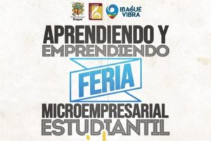 Lee más sobre el artículo UNIMINUTO desarrolla Feria Microempresarial Estudiantil ‘Aprendiendo y Emprendiendo’ en Ibagué
