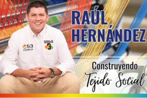 Lee más sobre el artículo Raúl Hernández, el candidato a la Asamblea que sigue conquistando a los tolimenses