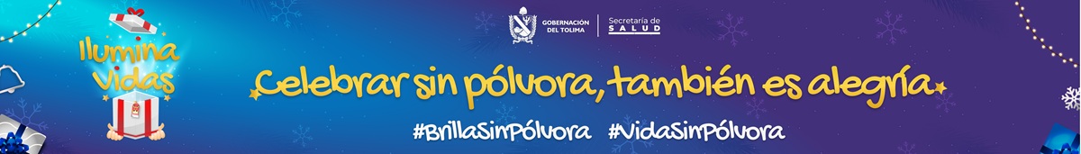 BANNER PÓLVORA 1400 X 200 PX - INFORMATIVO TOLIMA-09